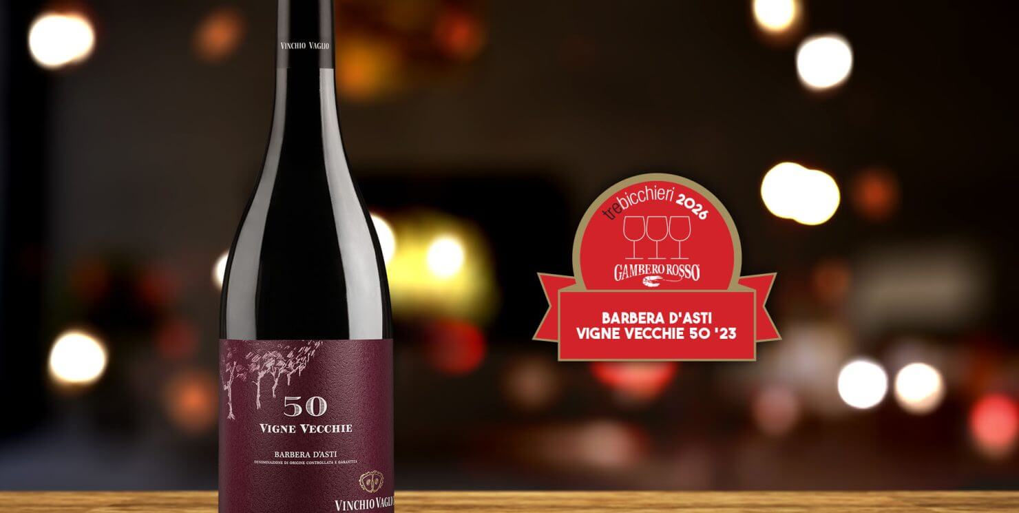 Tre Bicchieri 2026 per la Barbera d’Asti Vigne Vecchie 50 2023